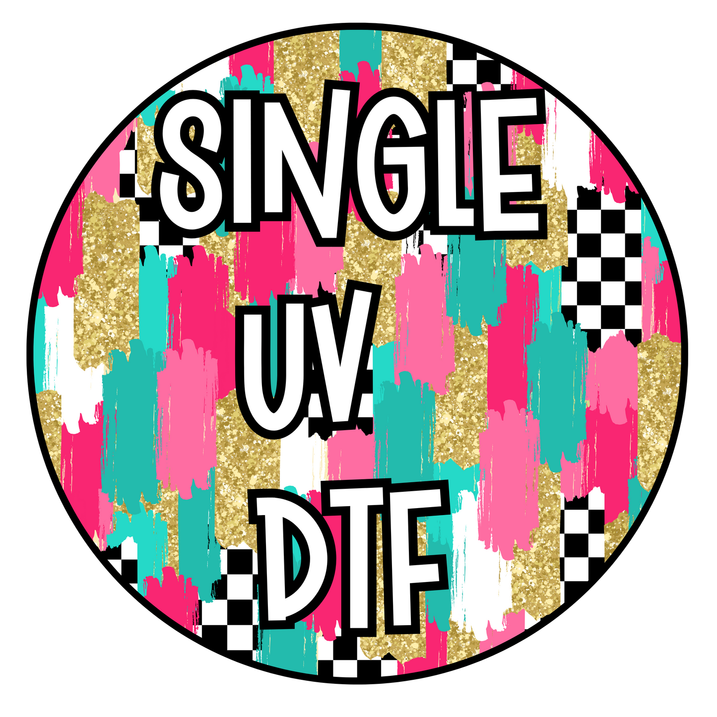*UV DTF SINGLE PRINT*