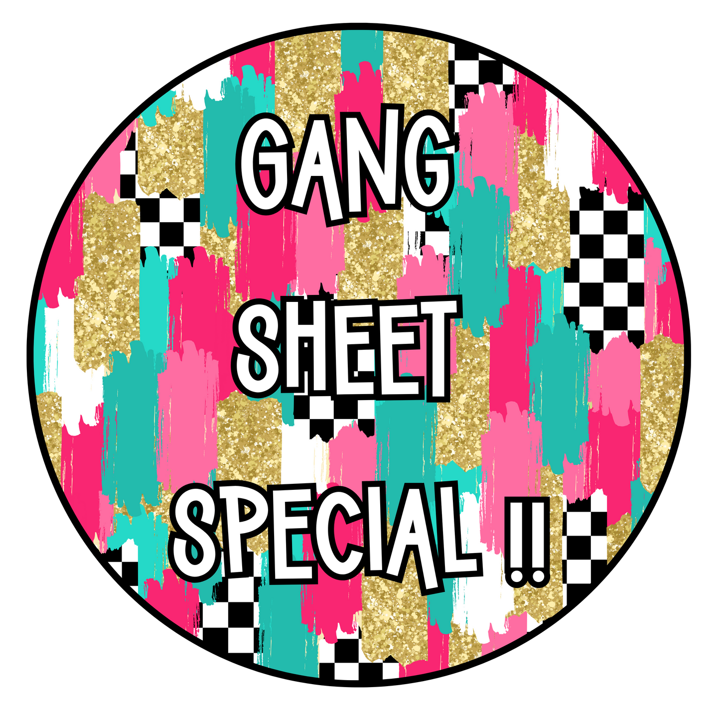 Gang Sheet Special !!
